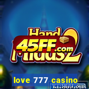 love 777 casino